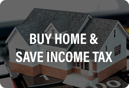 Buy Home & Save Income tax